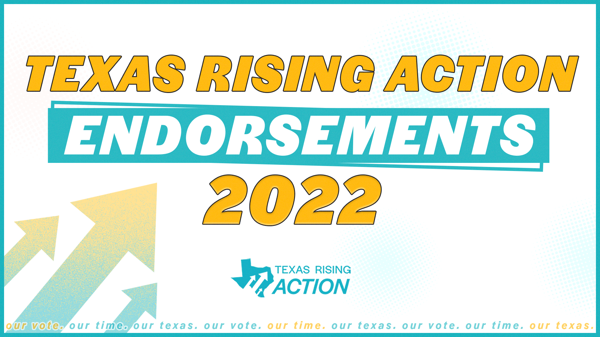 Texas Rising Action Endorsements Texas Rising